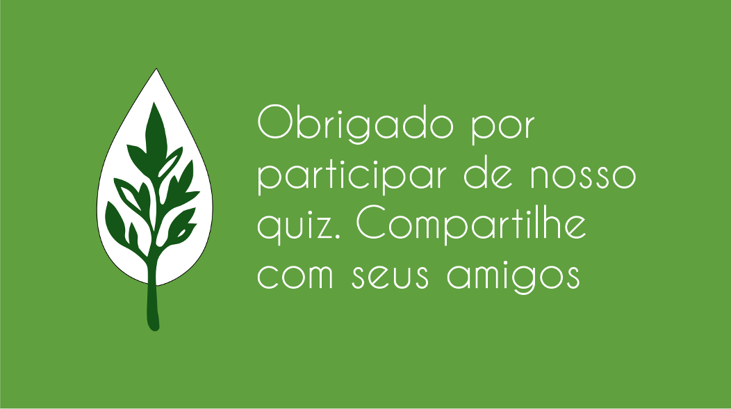 QUIZ  PERGUNTAS E RESPOSTAS SOBRE O MEIO AMBIENTE 